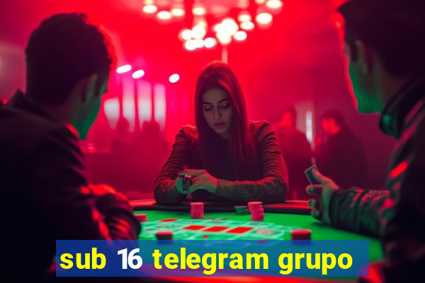 sub 16 telegram grupo